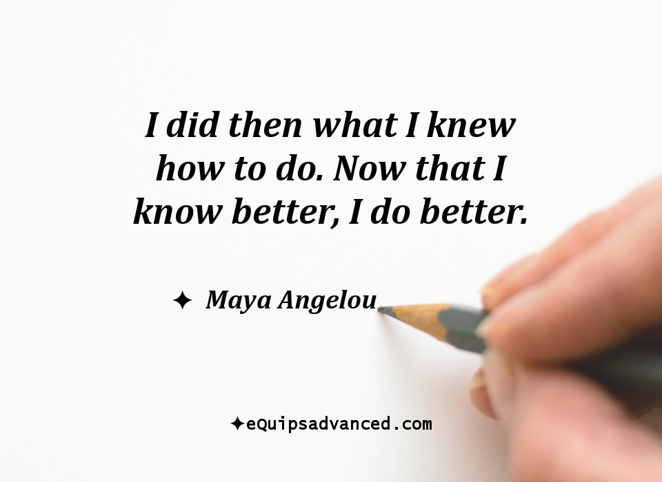 KnowBetter-Angelou