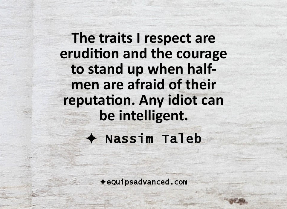 EruditionAndCourage-Taleb