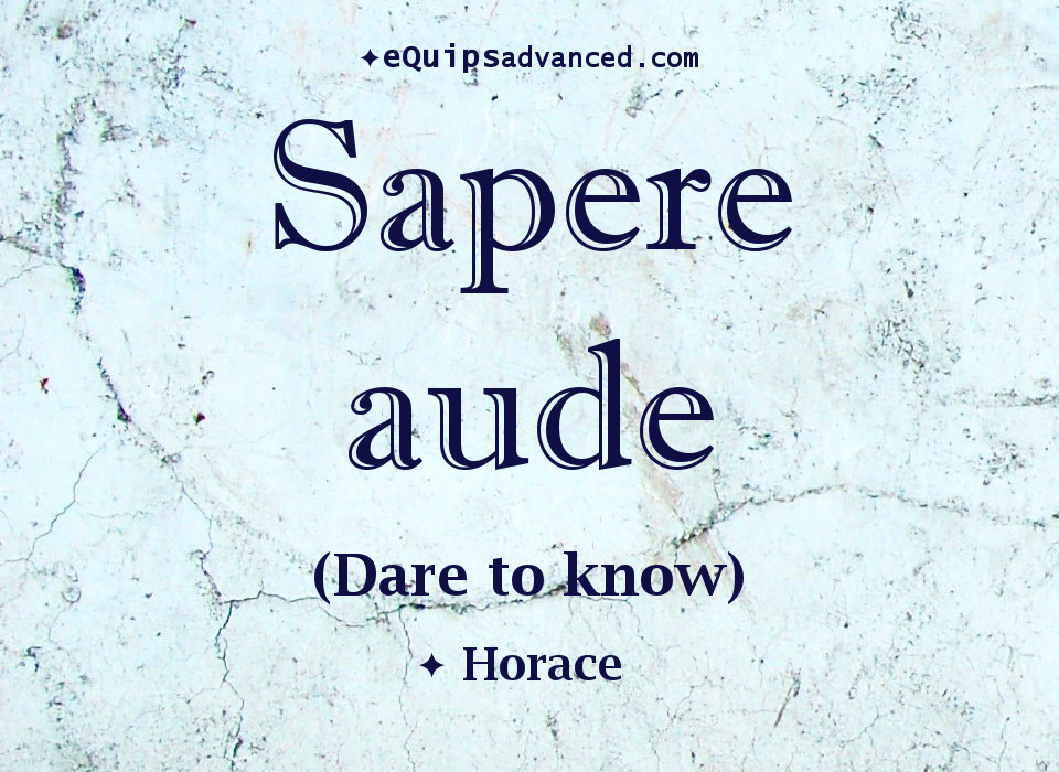 Sapere Aude-Horace